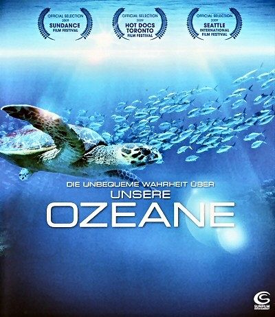 Die unbequeme Wahrheit über unsere Ozeane [Blu-ray]