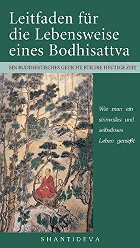 Leitfaden für die Lebensweise eines Bodhisattva