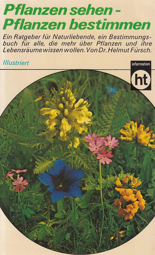 Pflanzen sehen, Pflanzen bestimmen