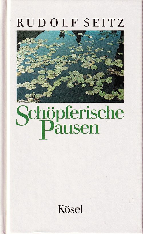 Schöpferische Pausen