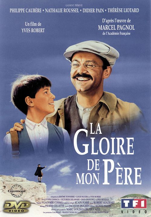 La gloire de mon père [DVD]