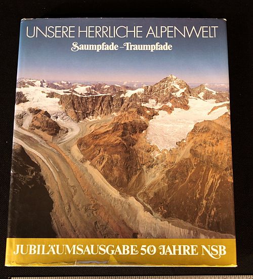 Unsere herrliche Alpenwelt 