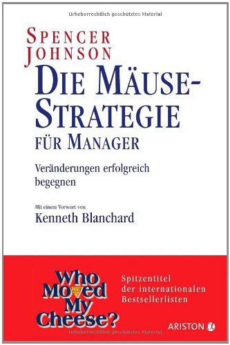 Die Mäusestrategie für Manager