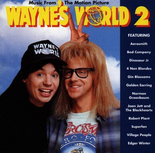 Wayne's World 2 [CD]