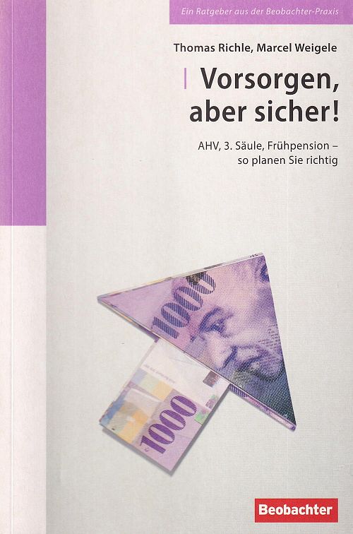 Vorsorgen, aber sicher!