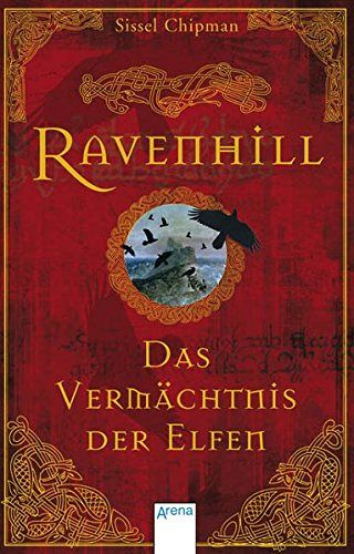 Ravenhill - Das Vermächtnis der Elfen