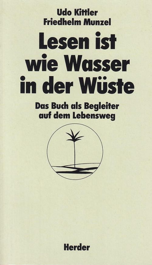 Lesen ist wie Wasser in der Wüste