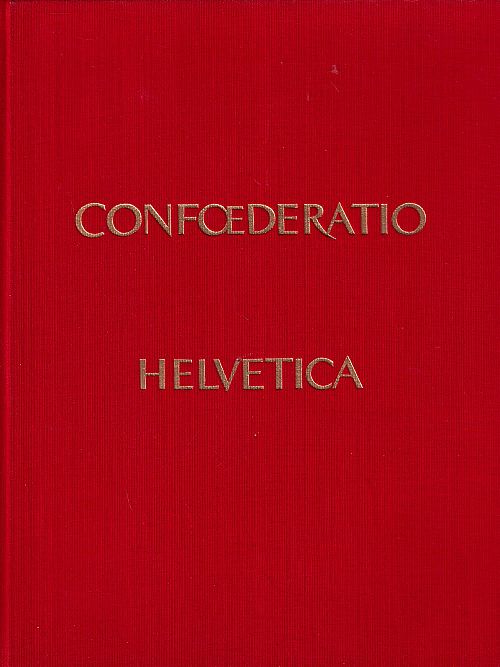 Confoederatio Helvetica - Band 2