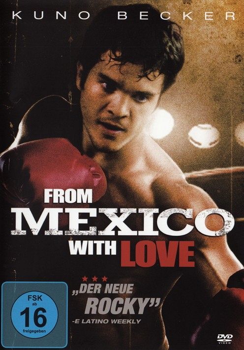 From Mexico with love [DVD]