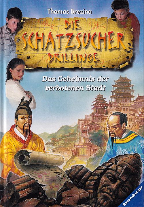 Das Geheimnis der verbotenen Stadt - Die Schatzsucher-Drillinge