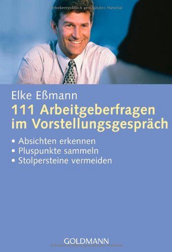 111 Arbeitgeberfragen im Vorstellungsgespräch