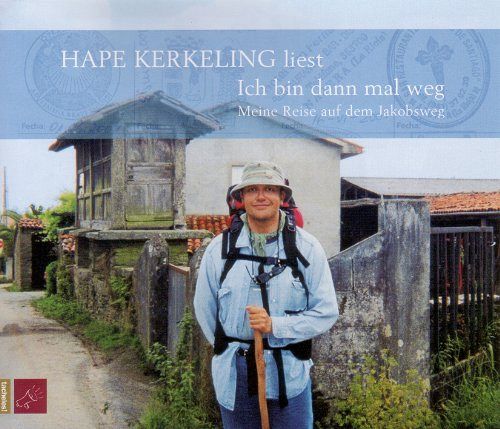 Ich bin dann mal weg - Meine Reise auf dem Jakobsweg [CD]