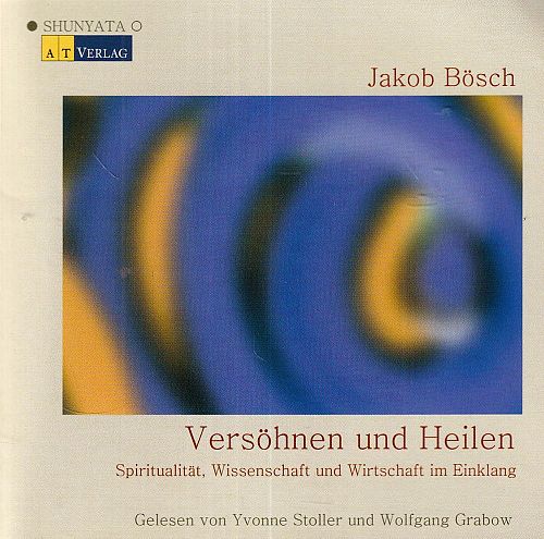 Versöhnen und Heilen