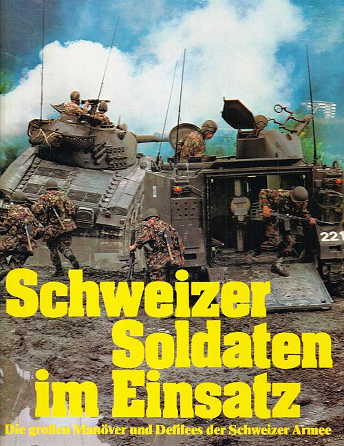 Schweizer Soldaten im Einsatz