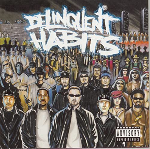 Delinquent Habits [CD]