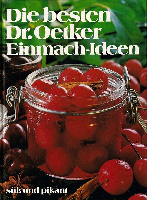Die besten Dr. Oetker Einmach- Ideen