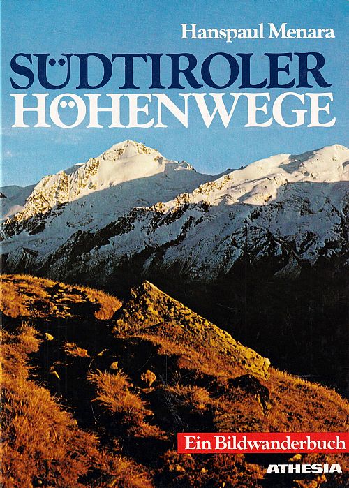 Südtiroler Höhenwege