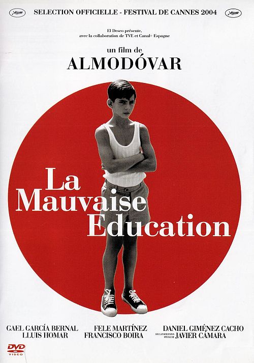 La mauvaise éducation [DVD]