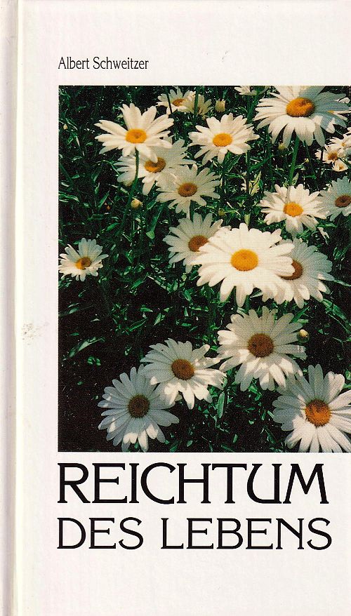 Reichtum des Lebens