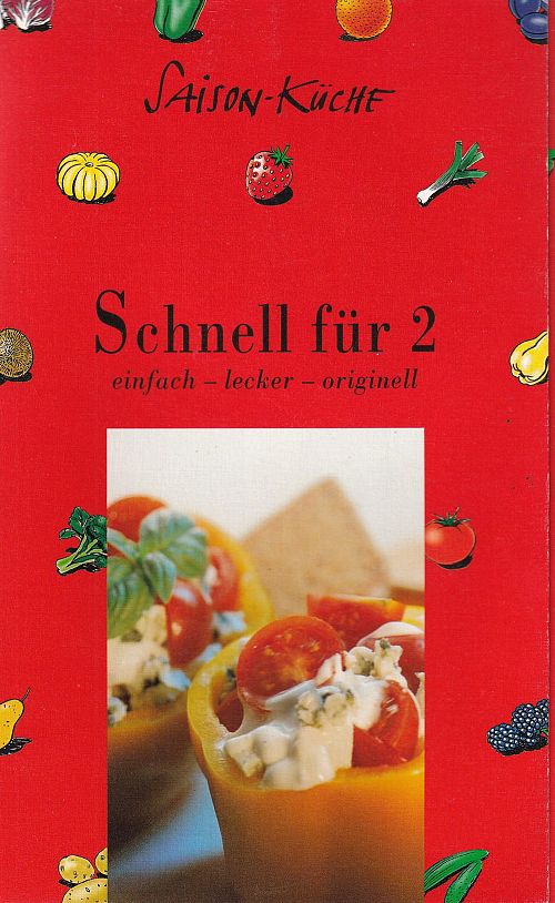Saison-Küche - Schnell für 2