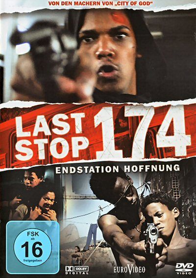 Last Stop 174 - Endstation Hoffnung [DVD]