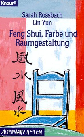 Feng Shui, Farbe und Raumgestaltung