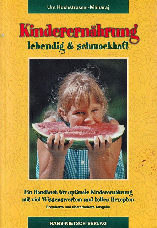 Kinderernährung lebendig und schmackhaft