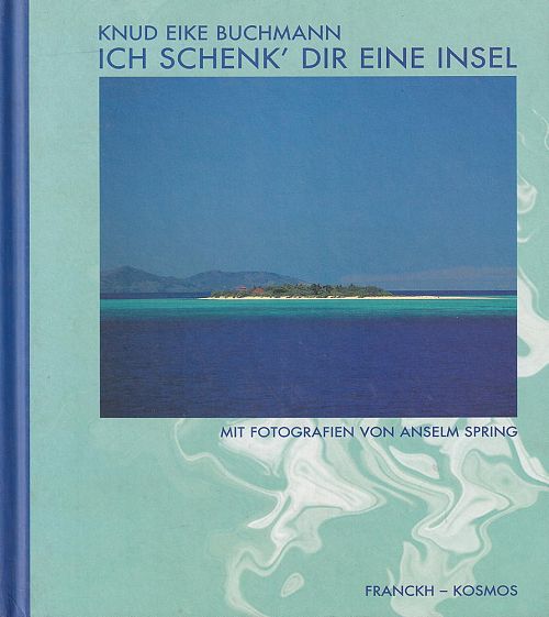 Ich schenk' dir eine Insel