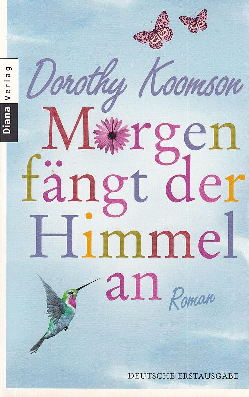 Morgen fängt der Himmel an