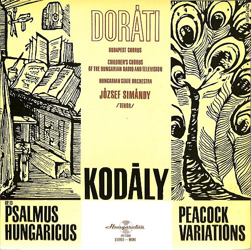 Op. 13 Psalmus Hungaricus - Peacock Variations [Vinyl]