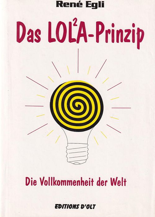 Das LOL²A-Prinzip