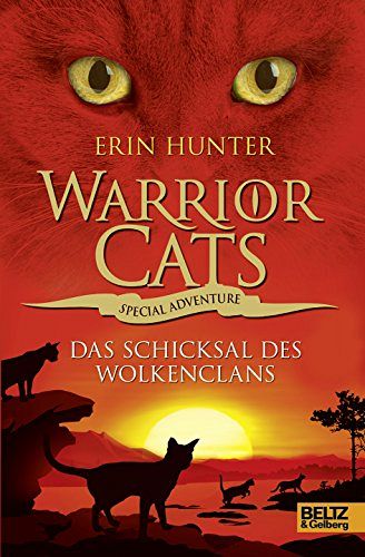 Warrior Cats - Das Schicksal des WolkenClans
