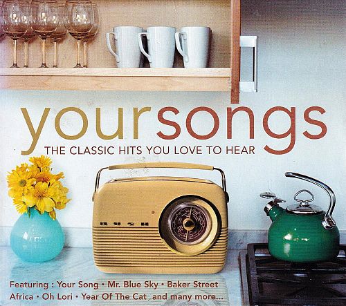 Your Songs - The Classic Hits You Love to Hear [CD]