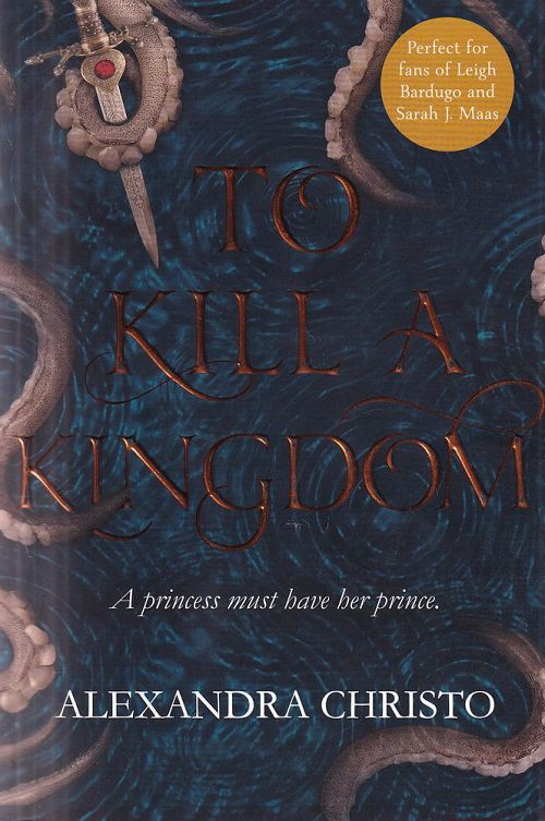 To Kill a Kingdom