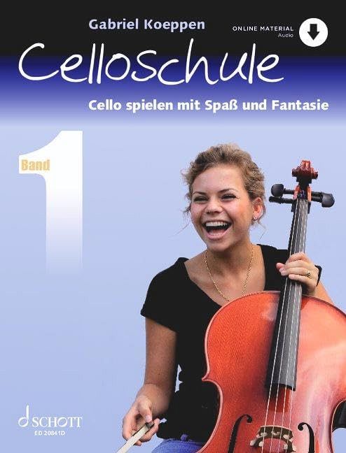Celloschule - Cello spielen mit Spass und Fantasie - Band 1