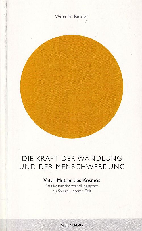 Die Kraft der Wandlung und der Menschwerdung