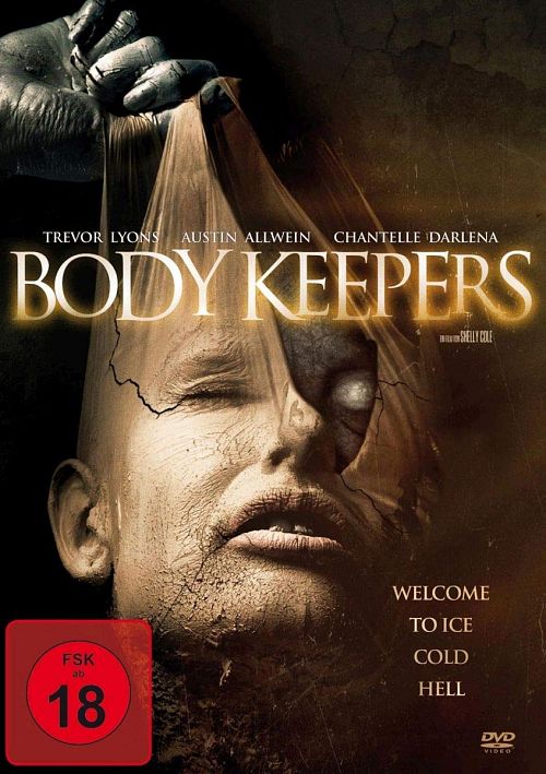Body Keepers - Welcome to Ice Cold Hell [DVD]