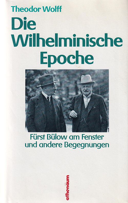 Die Wilhelminische Epoche