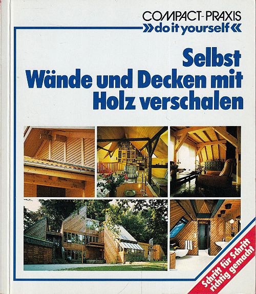 Selbst Wände und Decken mit Holz verschalen