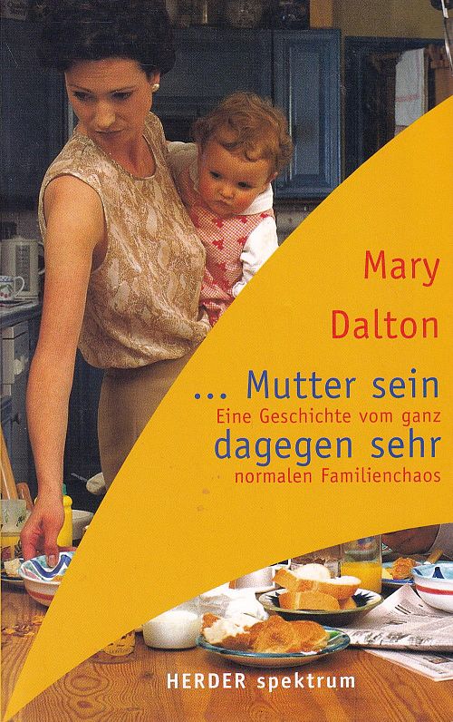 ... Mutter sein dagegen sehr