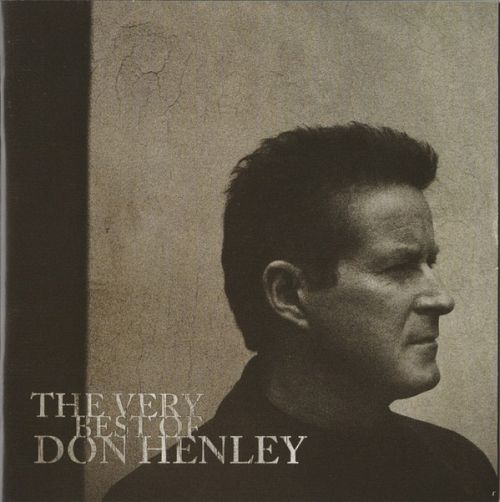 The Very Best of Don Henley [CD]