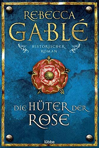 Die Hüter der Rose