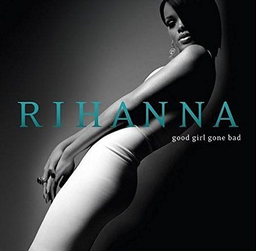 Good girl gone bad [CD]