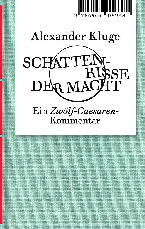 Alexander Kluge - Schattenrisse der Macht