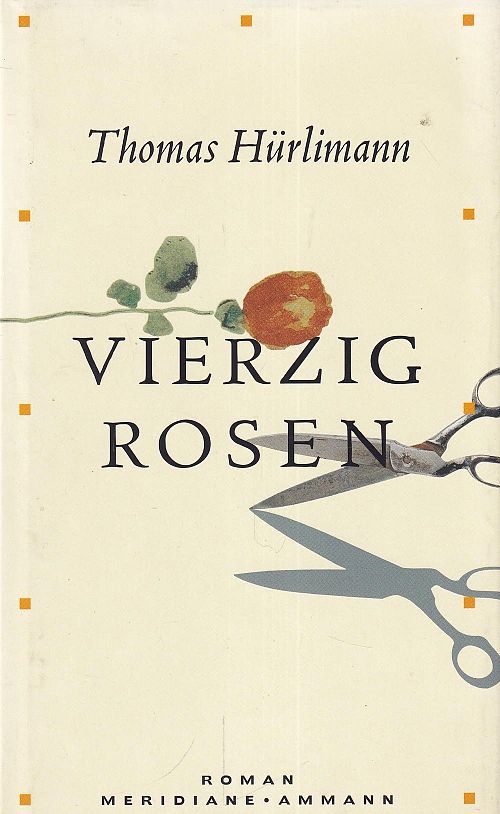 Vierzig Rosen