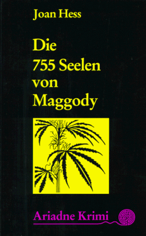 Die siebenhundertfünfundfünfzig Seelen von Maggody