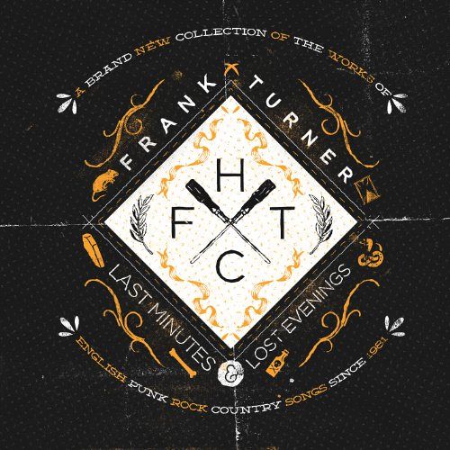 Last Minutes & Lost Evenings [CD]