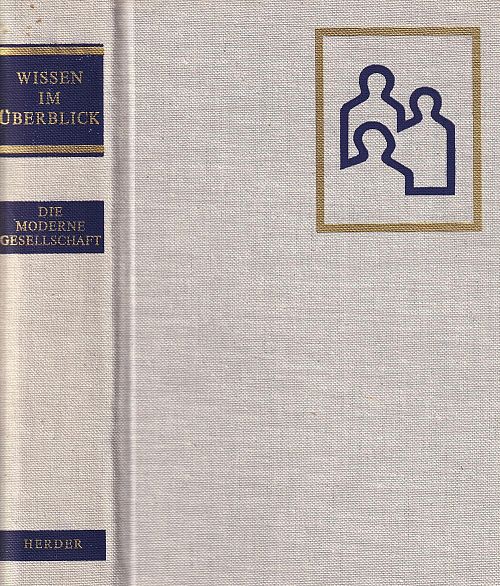 Wissen im Überblick - Die moderne Gesellschaft