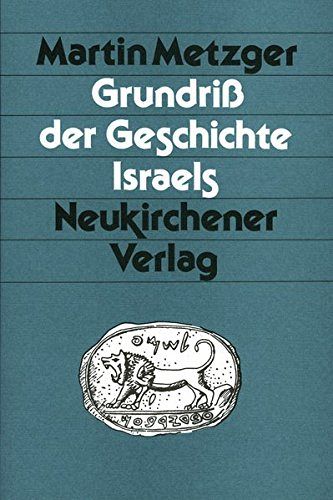 Grundriss der Geschichte Israels