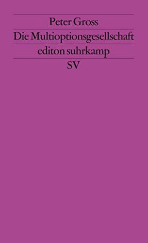 Die Multioptionsgesellschaft